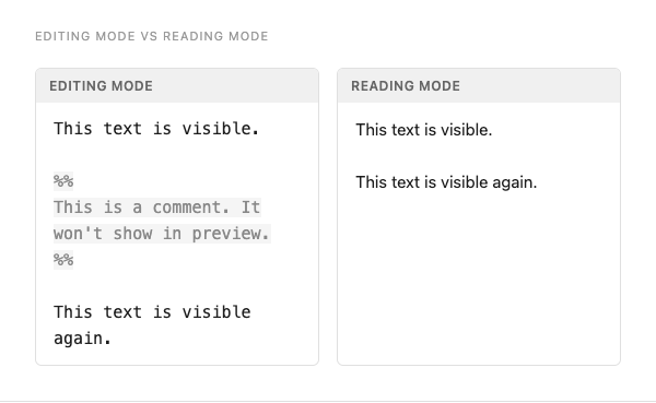 Editing mode showing comments vs reading mode hiding them in Obsidian